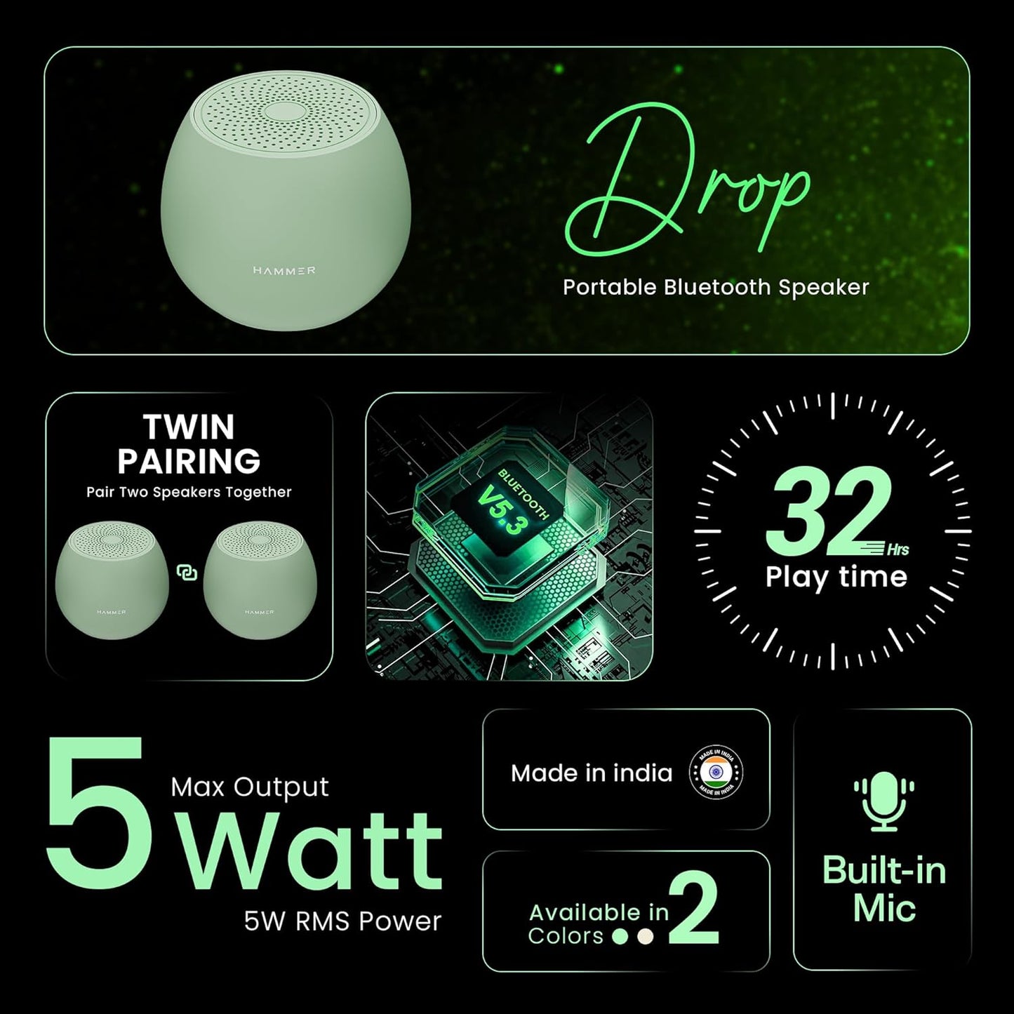 Hammer Drop Bluetooth Speaker With Mic, 5W, 32 Hrs Playtime (Green) 1.0 unit